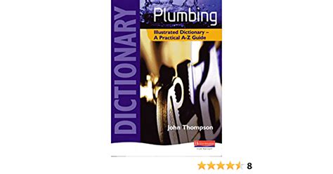 Plumbing Illustrated Dictionary A Practical A Z Guide Booksite