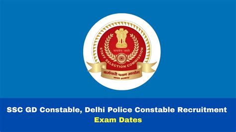 SSC Exam Calendar 2023 SSC GD Constable Delhi Police Constable