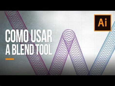 Illustrator Cc Como Usar A Blend Tool Youtube Tutoriais