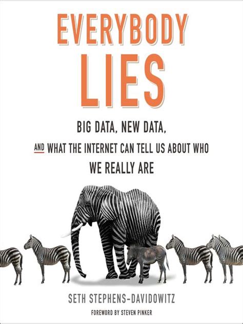 Everybody Lies by Seth Stephens-Davidowitz | Everybody lies, Big data ...