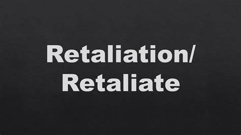 Retaliation/Retaliate | Meaning and synonyms of word retaliation ...