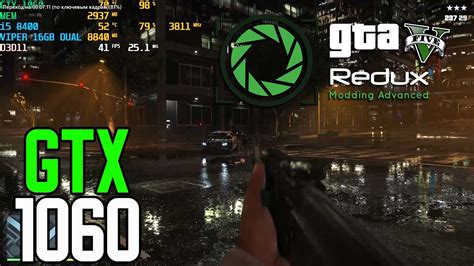 GTA V REDUX GTX 1060 3gb I5 8400 16GB 1080p Ultra Settings