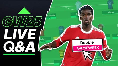 Fpl Gw25 Deadline Stream Double Gameweek Fantasy Premier League