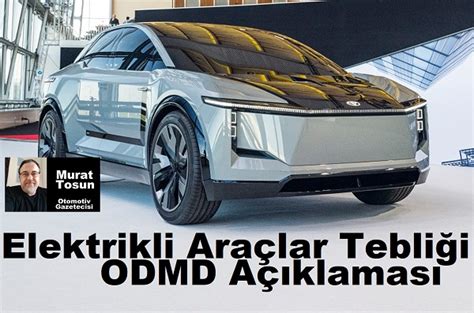 Elektrikli Araçlar Tebliği Ali Haydar Bozkurt Elektrikli Araçlar ODMD