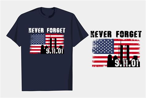 Never Forget 911 September 11 Design Graphic By Flag Station