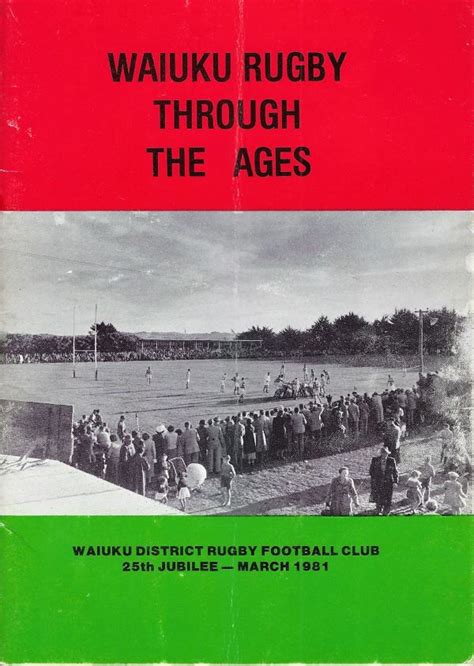 Waiuku Districts Rugby Club - The Published Histories of New Zealand Rugby Football