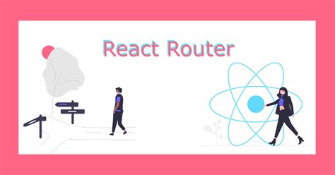 Mastering React Router DOM With Transition And Animation A