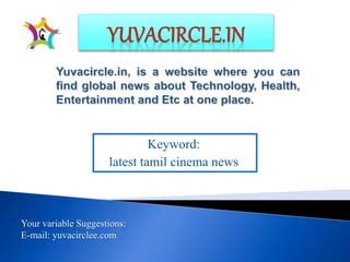 Latest tamil cinema news | PPT | Free Download