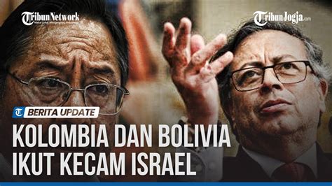 KETEGANGAN BRASIL DAN ISRAEL KOLOMBIA DAN BOLIVIA DUKUNG PRESIDEN LULA