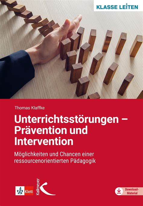 Unterrichtsstörungen Prävention und Intervention