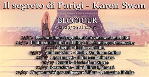 Libri Libretti Libracci Blogtour Il Segreto Di Parigi Karen Swan