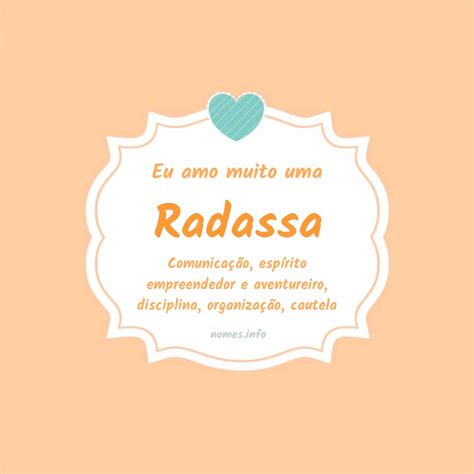 O Que Significa O Nome Radassa - Significado do nome Radassa