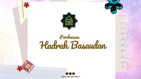 Pembacaan Hadrah Basaudan Majelismuslimahalbatul Youtube