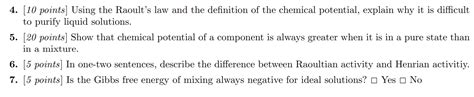 Solved 4. [10 points] Using the Raoult’s law and the | Chegg.com