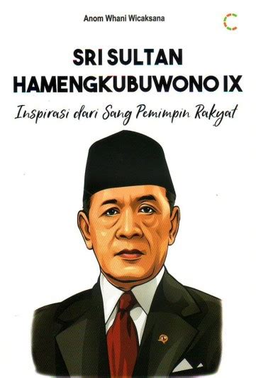 Buku Sri Sultan Hamengkubuwono Inspirasi Sang Pemimpin Rakyat Karya