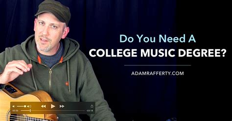 Do You Need a College Music Degree? - Adam Rafferty