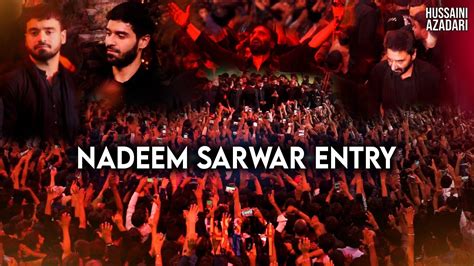 Nadeem Sarwar Entry Ali Shanawar Ali Jee Live Karachi 2023 New