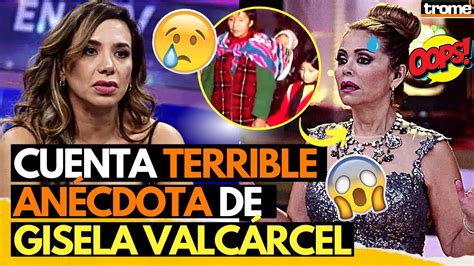 MÓNICA CABREJOS cuenta anécdota de GISELA VALCÁRCEL con un CASO DE