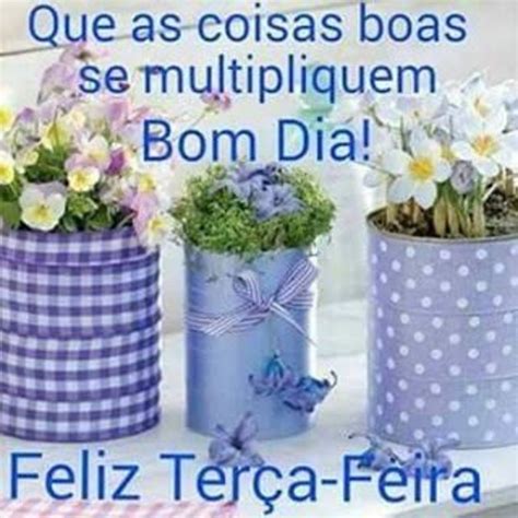 Mensagens Belas Feliz Ter A Feira Imagensbomdia Net