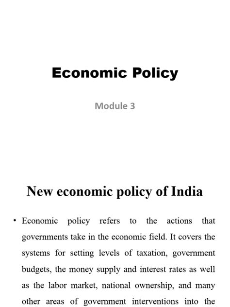 indias  economic policy overview  fiscal policy monetary