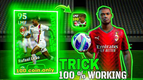 Trick To Get Rated Rafael Leao From Potw Worldwide Apr Pack