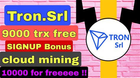 Best Tron Trx Cloud Mining Website Trx New Site Today Trx Mining