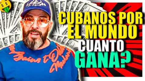 Cubanos Por El Mundo Cuanto Dinero Ganan En Youtube Cuanto Gana Un