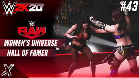 Wwe 2k20 Womens Universe Mode 43 Hall Of Famer Ps4 Youtube