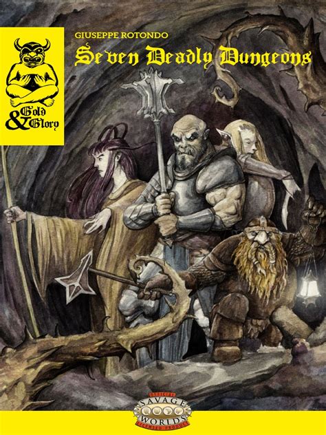 Savage Worlds Gold And Glory Seven Deadly Dungeons Pdf