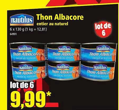 Promo Thon Albacore Entier Au Naturel Nautilus Chez Norma Icatalogue Fr