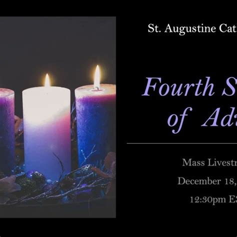 Stream Sunday Mass Livestream Fourth Sunday Of Advent Dec 18 2022