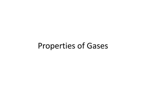 PPT - Properties of Gases PowerPoint Presentation, free download - ID ...