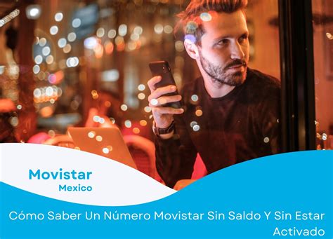 Cómo averiguo mi número Movistar México Incluso sin saldo y en menos