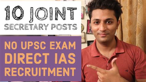 10 Joint Secretary Recruitment - Direct Entry To IAS No UPSC Exam ...