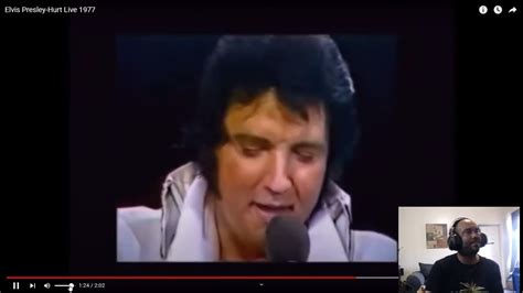 Reaction To Elvis Presley Hurt Live 1977 Youtube