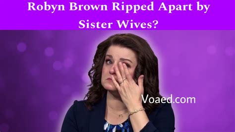 Robyn Brown Ripped Apart by Sister Wives? – Daily News