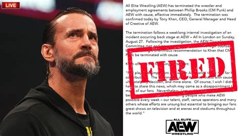 Cm Punk Fired By Aew Tony Khan And Aew Release Official Statement On The