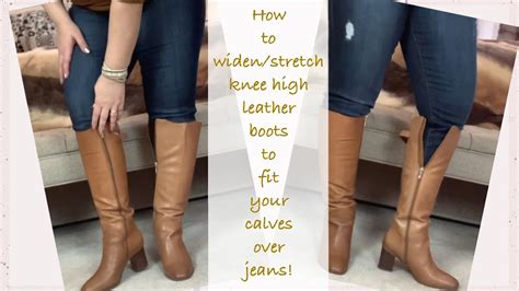 How To Stretch Widen Leather Boots Fit Your Calves Over Jeans Youtube