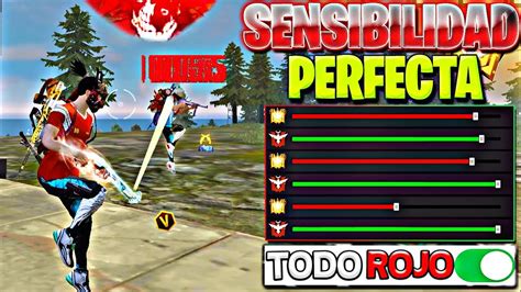 Sensibilidad N Perfecto Free Firesin Dpi Para Dar Todo Rojo