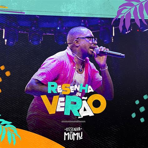 Mumuzinho faz Resenha de verão em álbum ao vivo que traz hits de