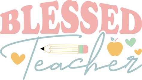 Blessed Teacher Last Day Of School Tshirt Design For Teacher Free Svg File For Members Svg