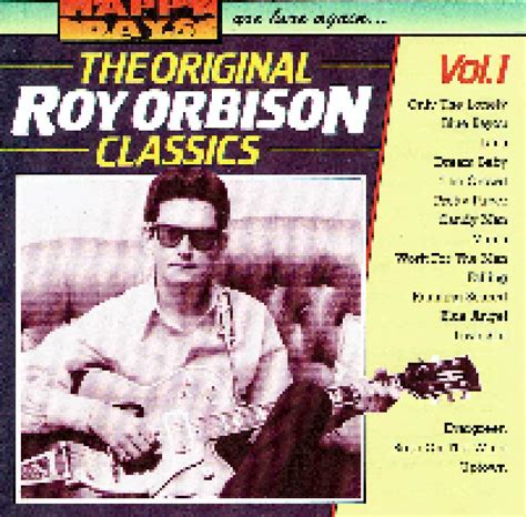 The Original Roy Orbison Classics Vol 1 Cd Compilation Von Roy Orbison