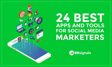 25 Best Apps And Tools For Social Media Marketers