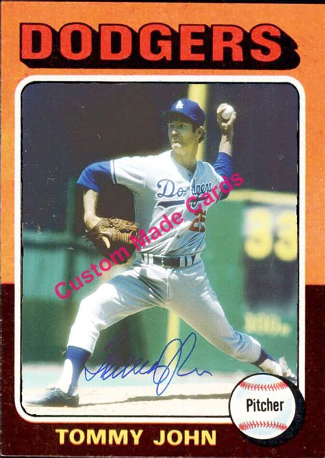 Custom Made Topps Style 1975 Los Angeles Dodgers Tommy John Baseball