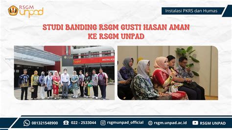 Studi Banding Rsgm Gusti Hasan Aman Rsgm Unpad