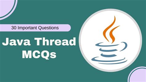 Java Thread Mcqs L Top 30 Java Thread Questions And Answers L