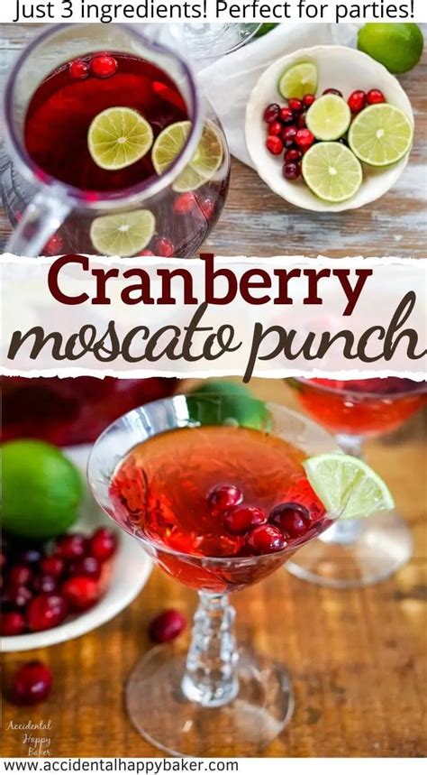 Cranberry Moscato Wine Punch Accidental Happy Baker