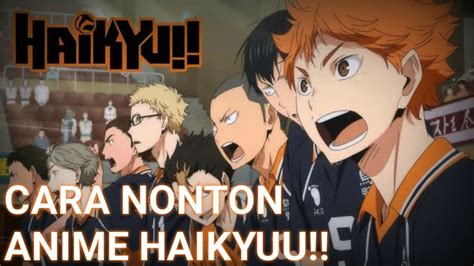 Urutan Nonton Anime Haikyuu Dan Tanggal Rilis Animenya Junior Anime