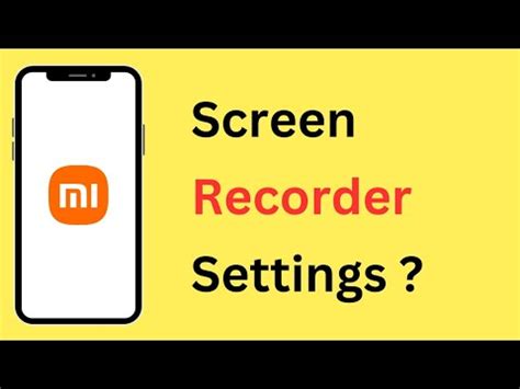 Redmi Screen Recorder Settings Redmi Screen Recording Settings YouTube