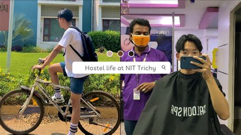 Hostel Life Tour Realistic Nit Trichy Youtube